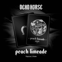 Тютюн Dead Horse Peach Limeade (Персик, Лайм) 100 г